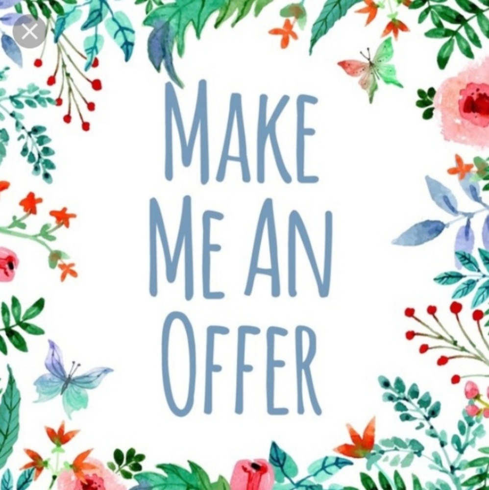 Offers Are Welcome